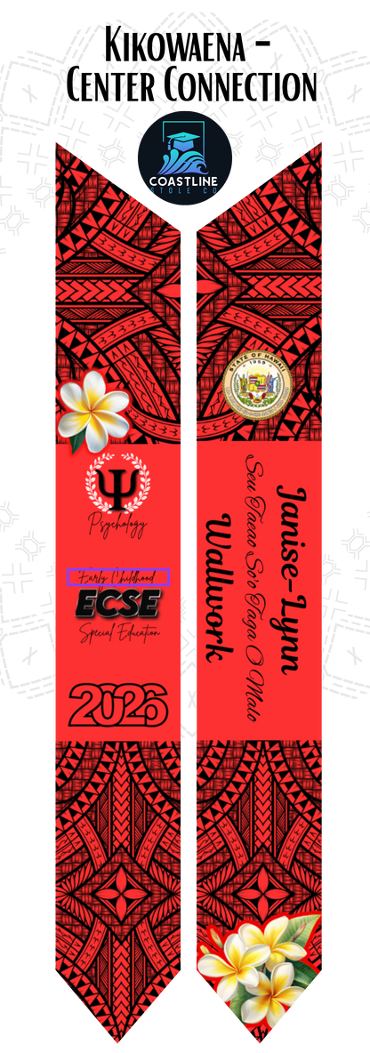 Tribal KIKOWAENA (Center) Graduation Stole - Cultural Flags | Sports | Honors - Polynesian Inspired - High School | College